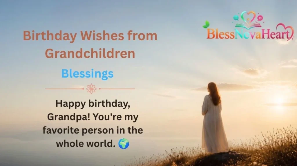 Birthday Wishes from Grandchildren