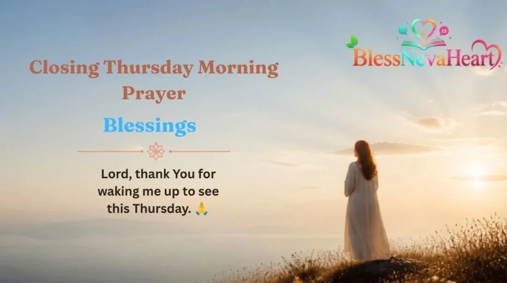 Closing Thursday Morning Prayer
