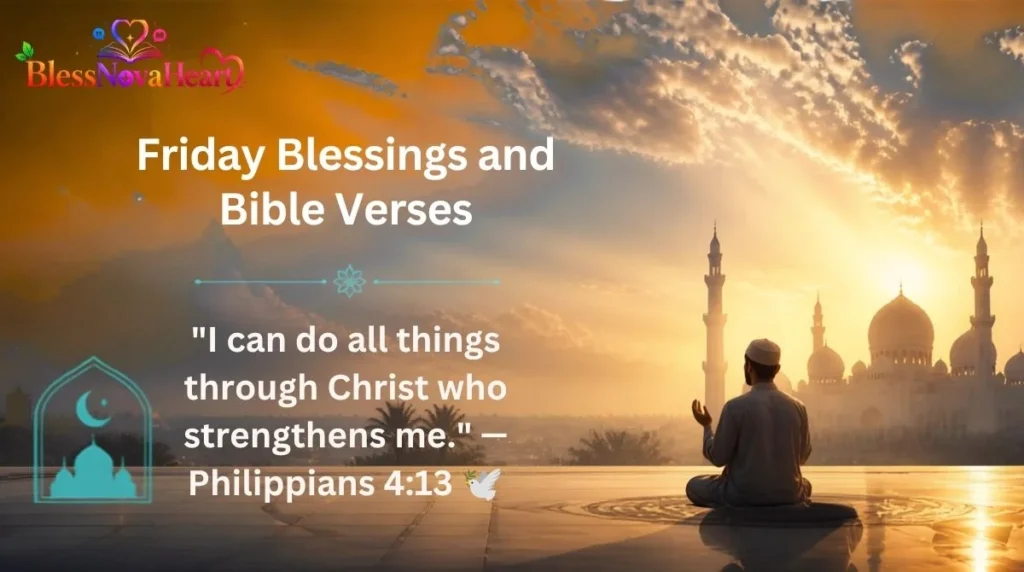 Friday Blessings and Bible Verses