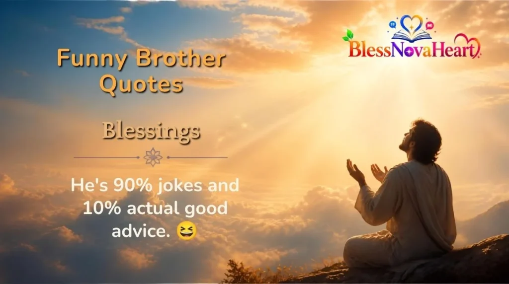 Funny Brother Quotes
