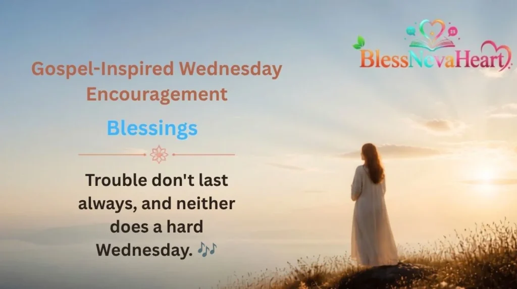 Gospel-Inspired Wednesday Encouragement