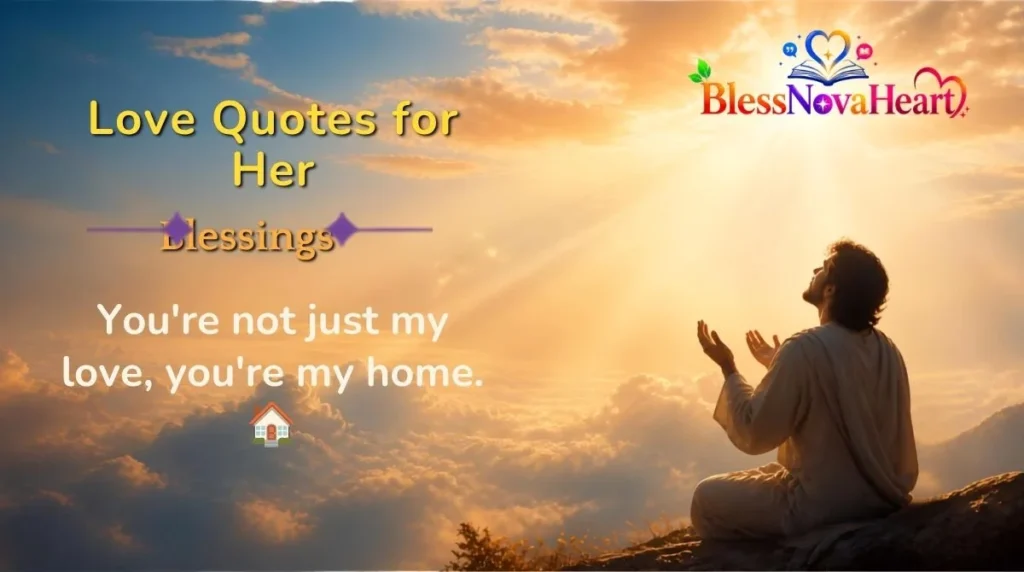 Love Quotes for Her