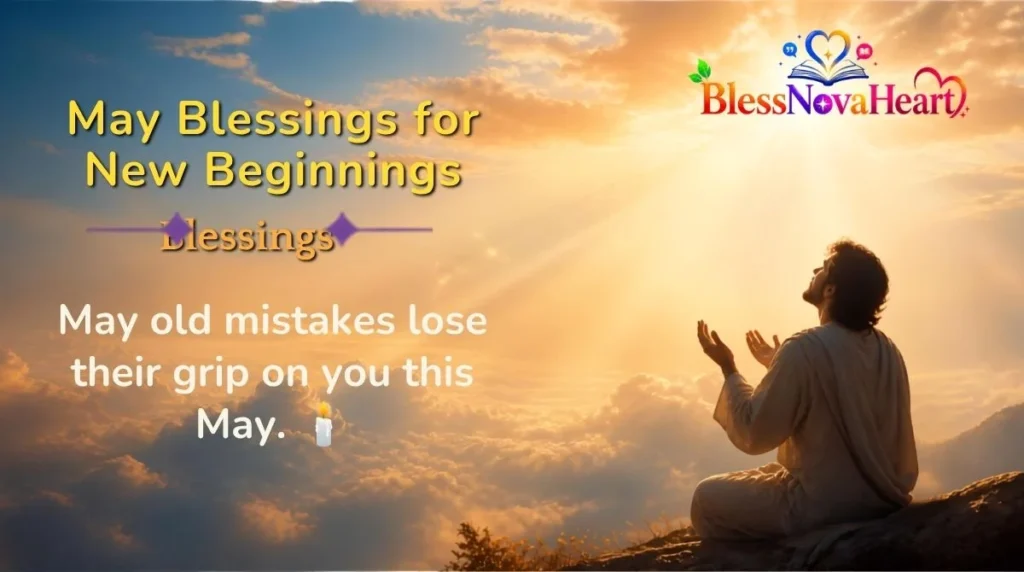 May Blessings for New Beginnings