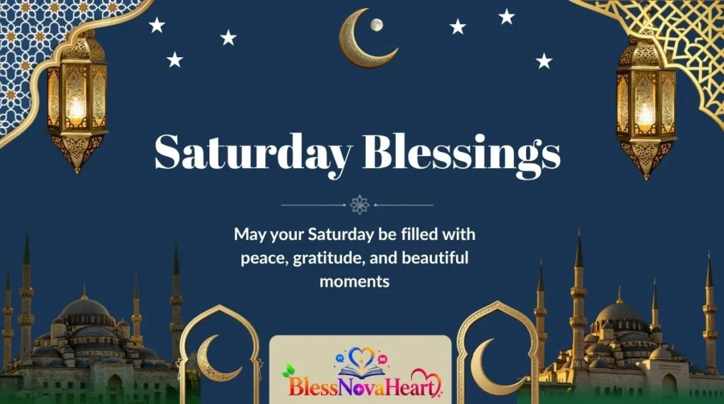 Saturday Blessings