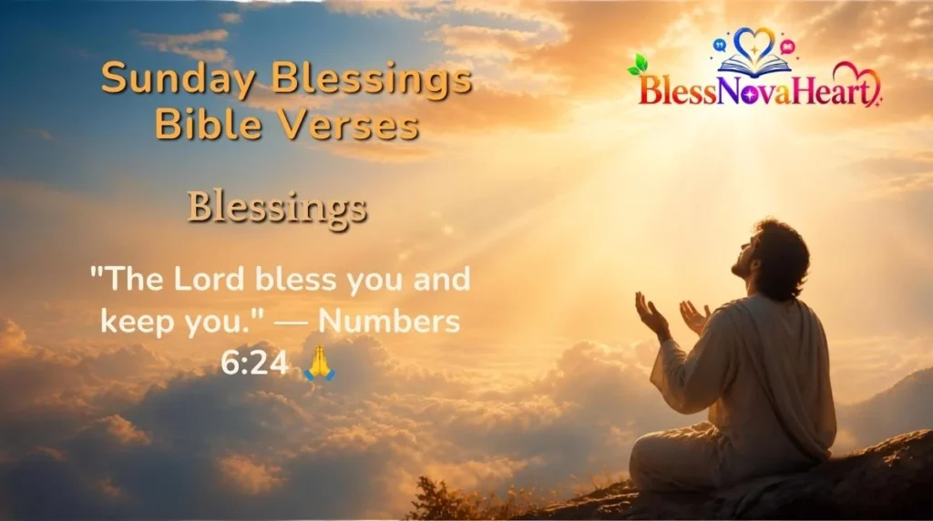 Sunday Blessings Bible Verses