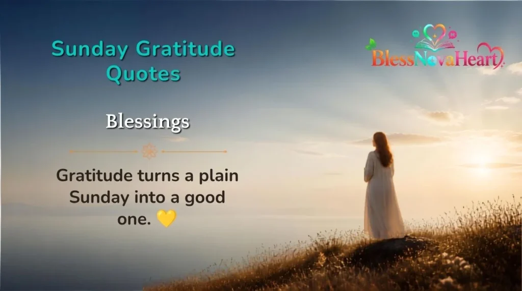 Sunday Gratitude Quotes