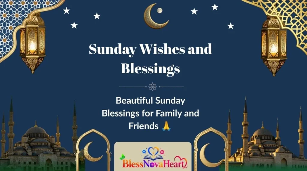 Sunday Wishes and Blessings