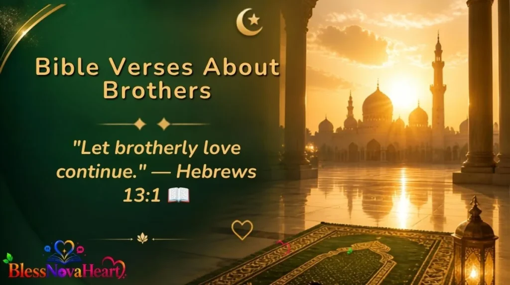 Bible Verses About Brothers