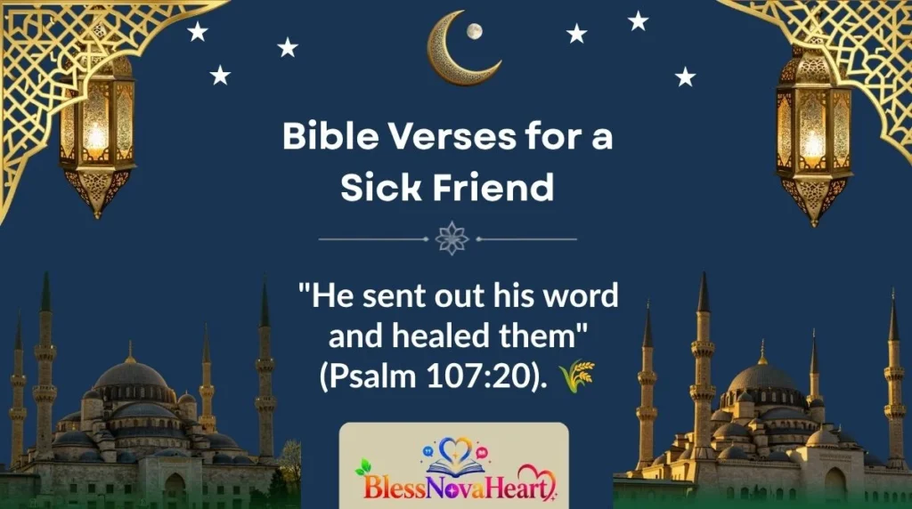 Bible Verses for a Sick Friend