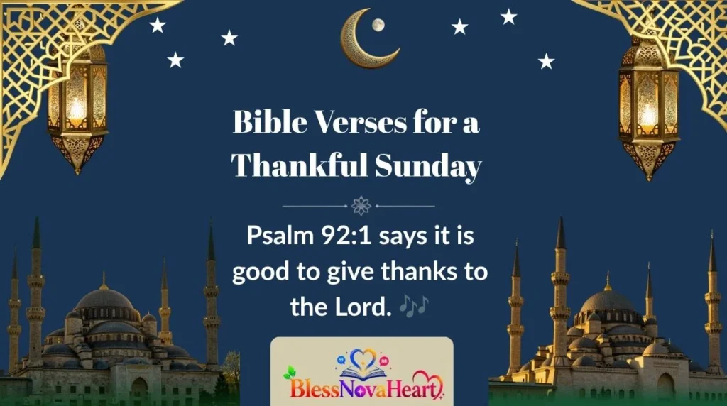 Bible Verses for a Thankful Sunday