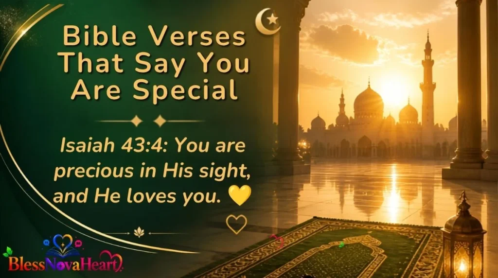 Bible Verses That Say You Are Special