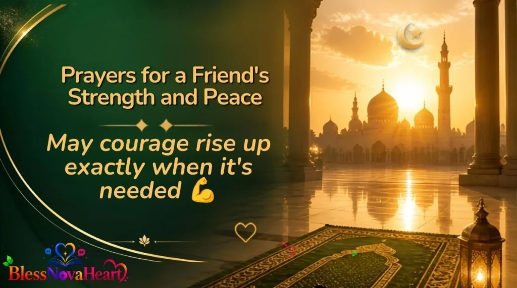 Prayers for a Friend's Strength and Peace