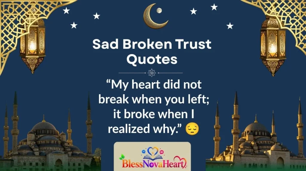 Sad Broken Trust Quotes