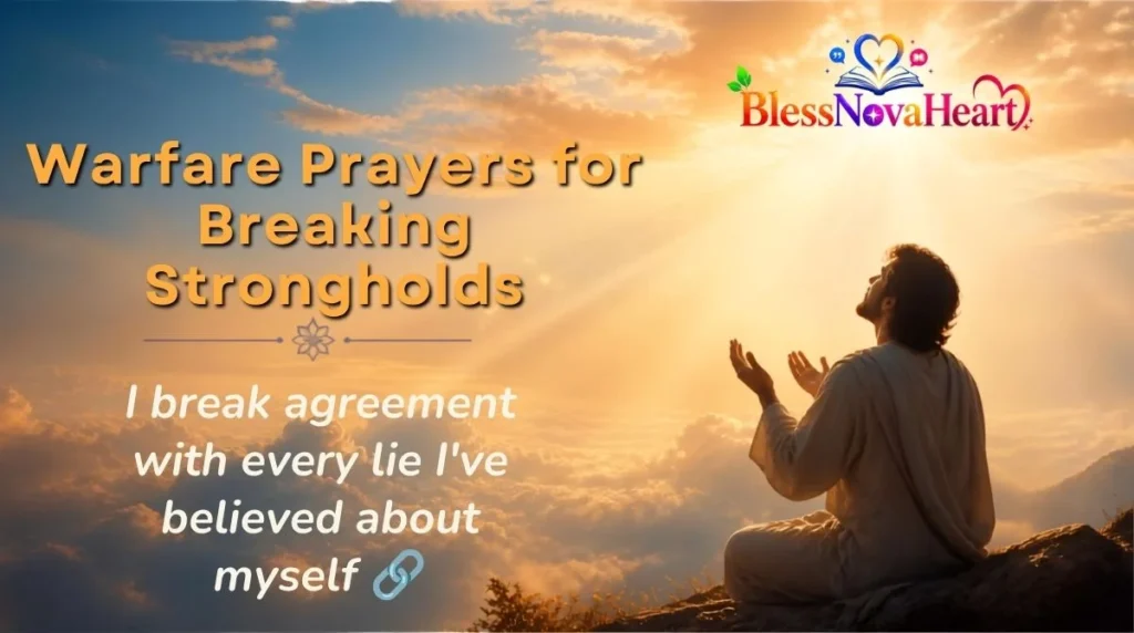 Warfare Prayers for Breaking Strongholds
