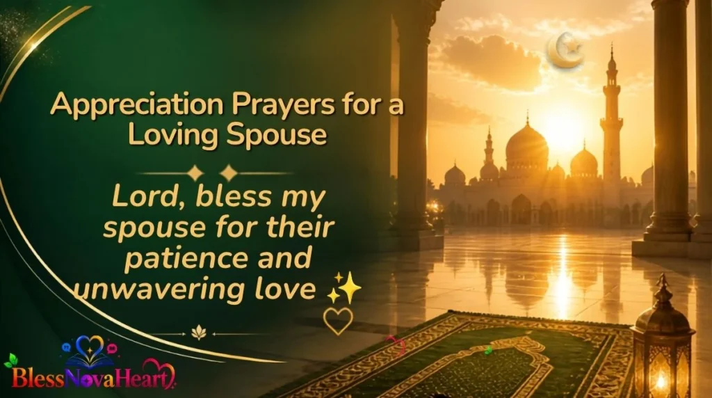 Appreciation Prayers for a Loving Spouse