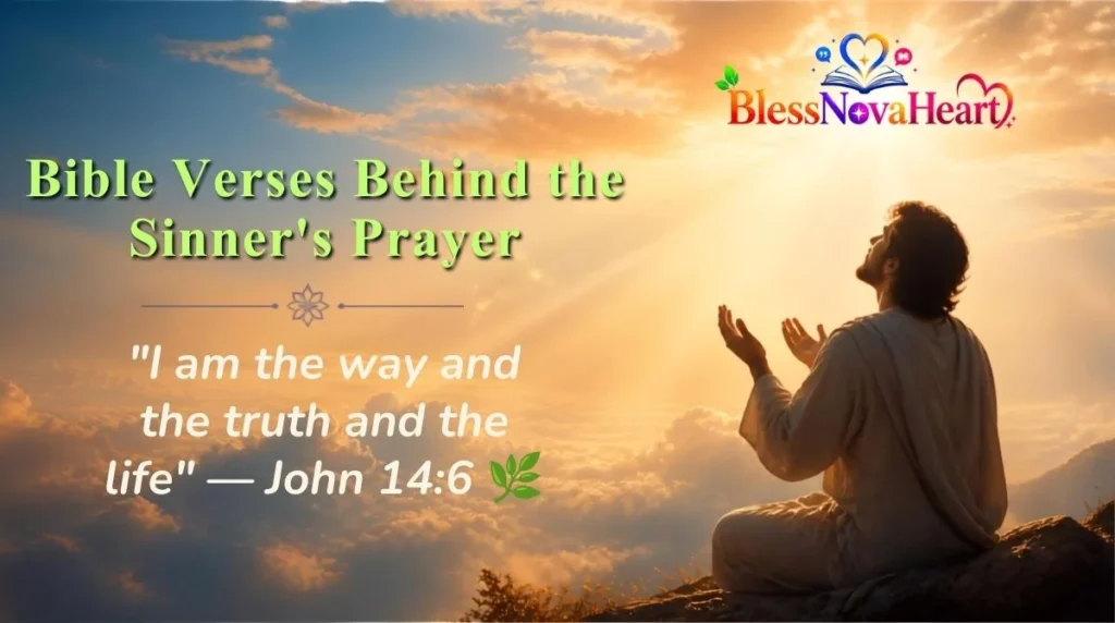 Bible Verses Behind the Sinner's Prayer