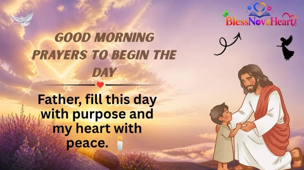 Good Morning Prayers to Begin the Day