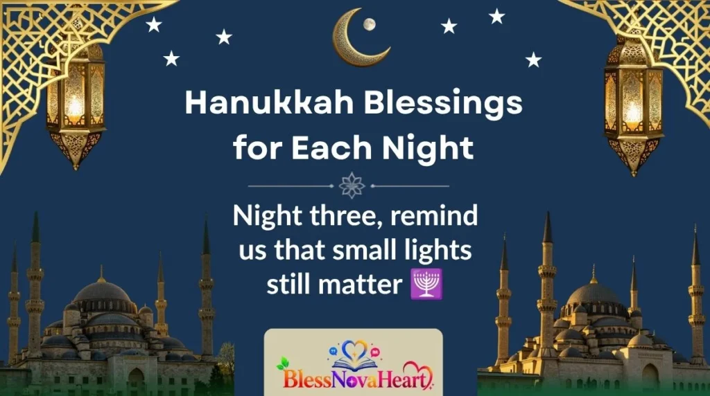 Hanukkah Blessings for Each Night