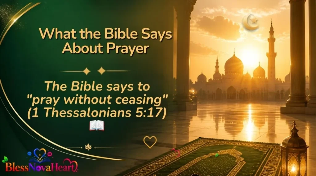 What the Bible Says About Prayer