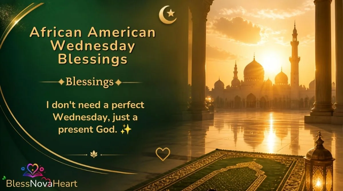 African American Wednesday Blessings
