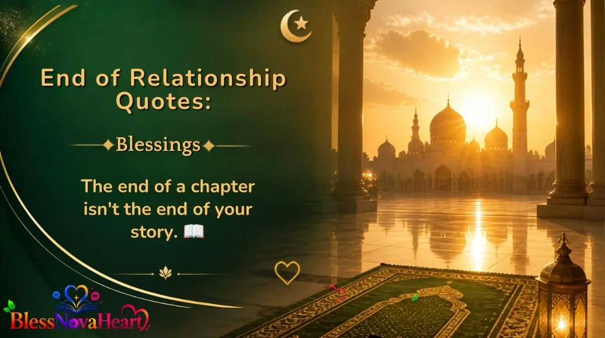 End of Relationship Quotes: