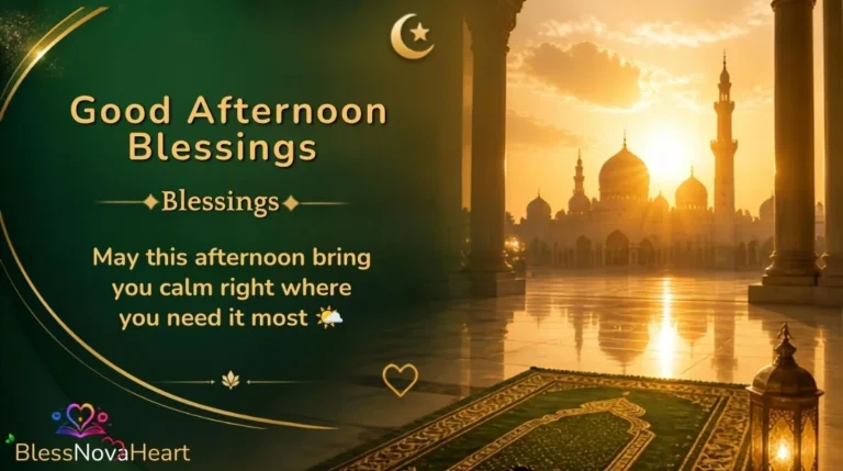 Good Afternoon Blessings