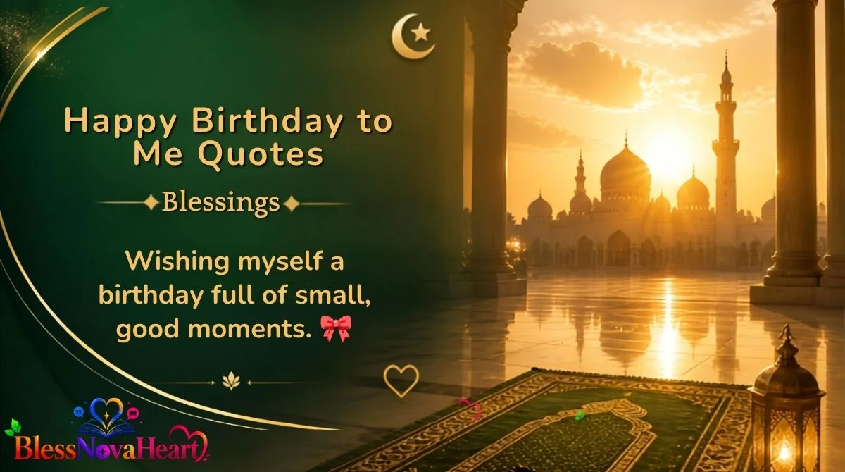 Happy Birthday to Me Quotes