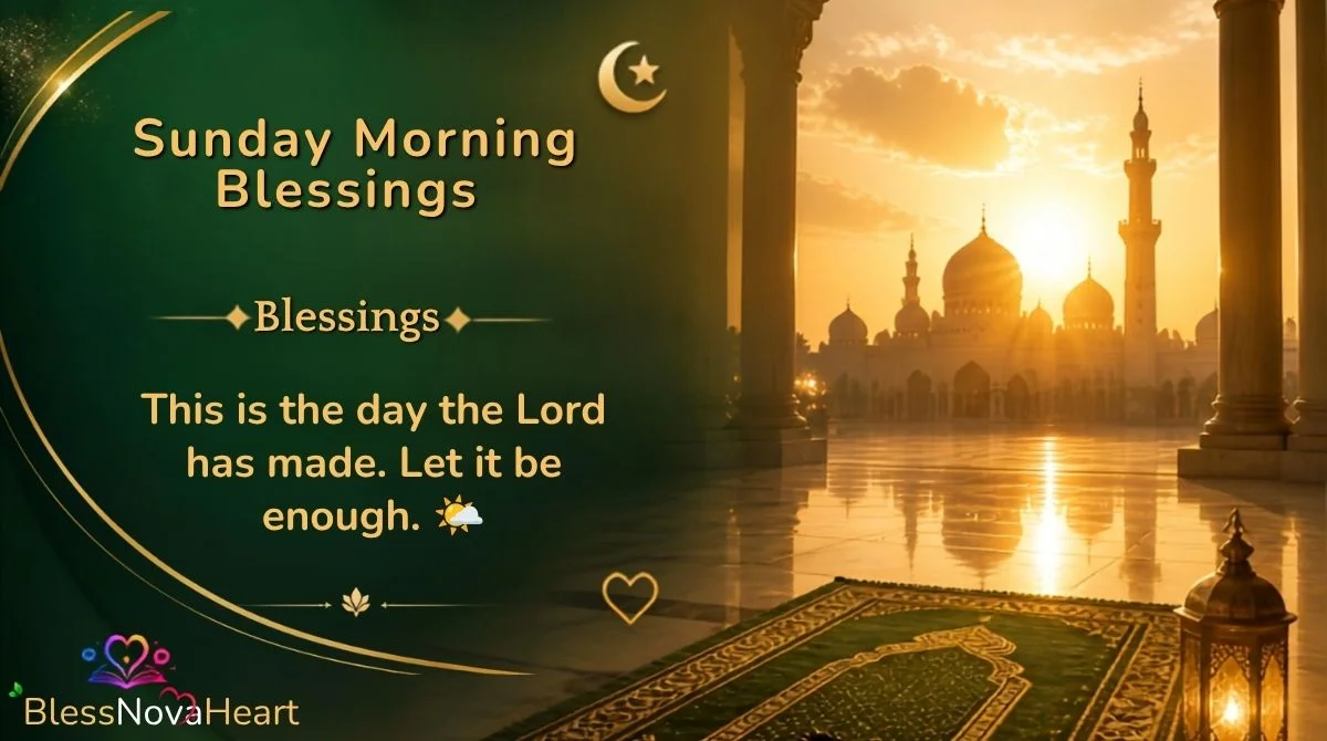 Sunday Morning Blessings