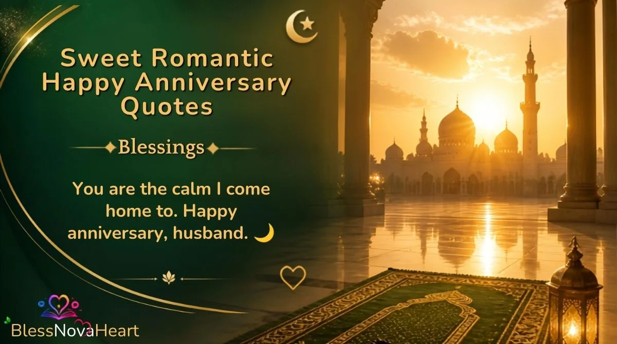 Sweet Romantic Happy Anniversary Quotes