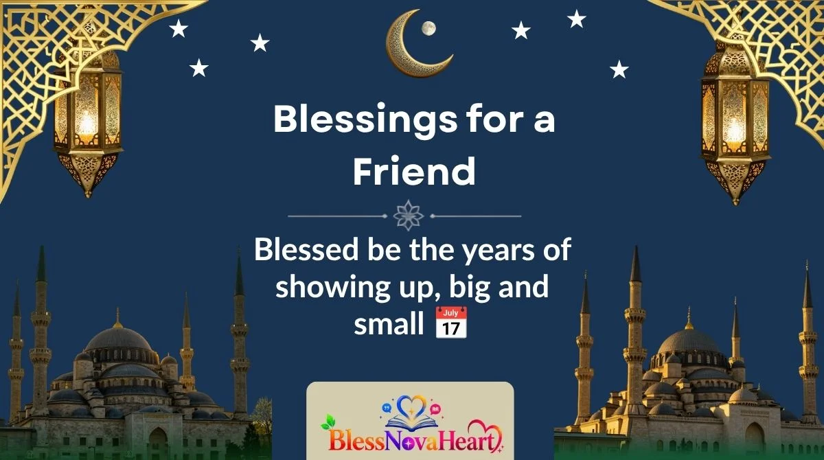 Blessings for a Friend