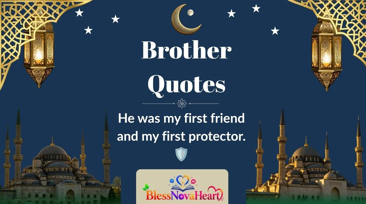 Brother Quotes