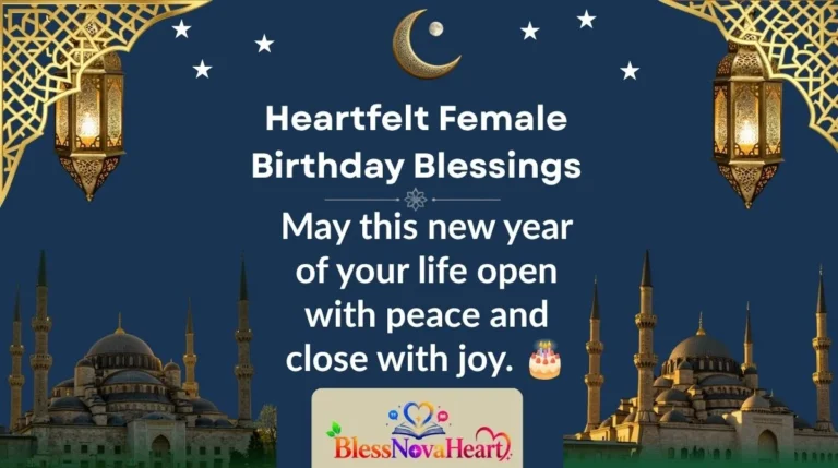 Heartfelt Female Birthday Blessings