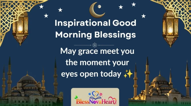 Inspirational Good Morning Blessings