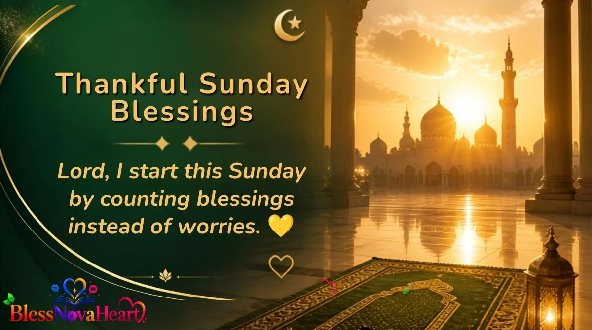 Thankful Sunday Blessings