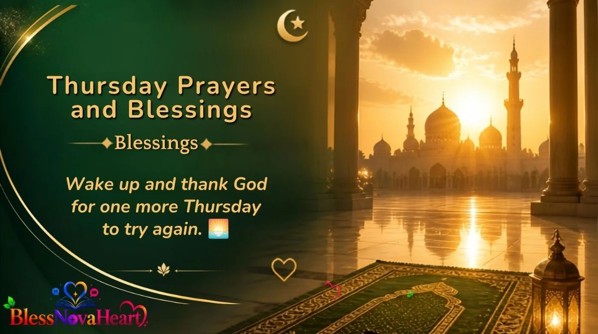 Thursday Prayers and Blessings
