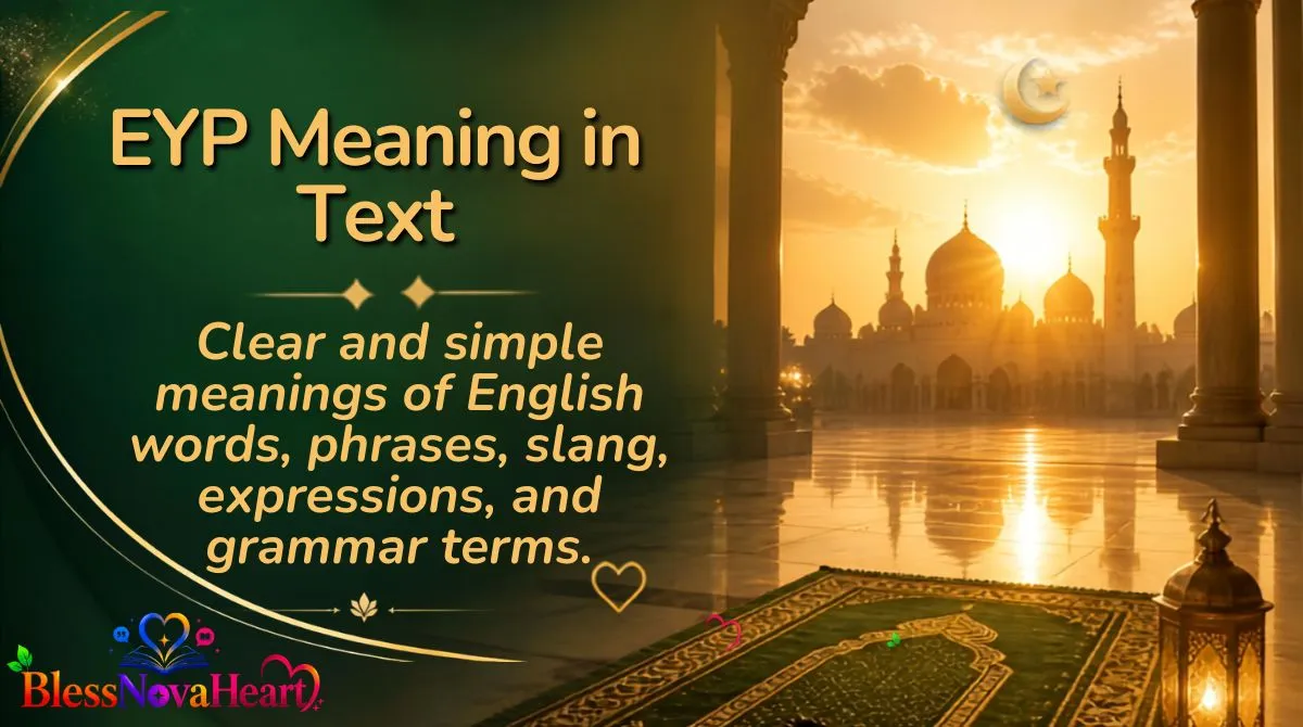 EYP Meaning in Text