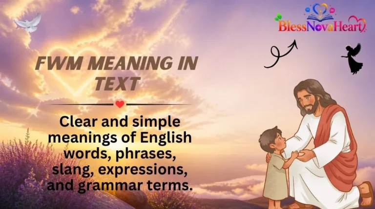 FWM Meaning in Text