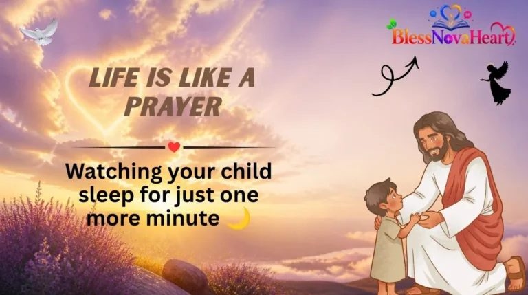 Life Is Like a Prayer